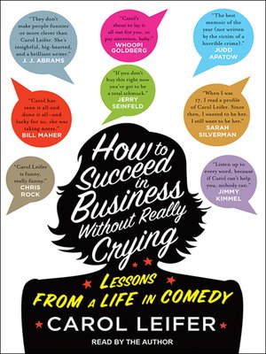cover image of How to Succeed in Business Without Really Crying
